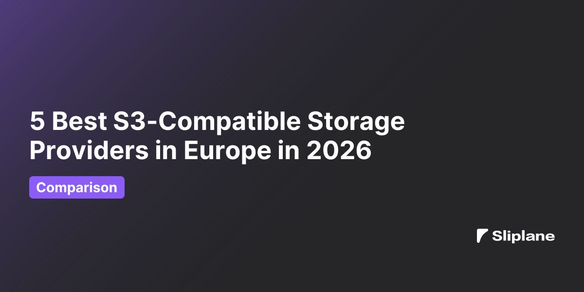 5 Best S3-Compatible Storage Providers in Europe in 2026