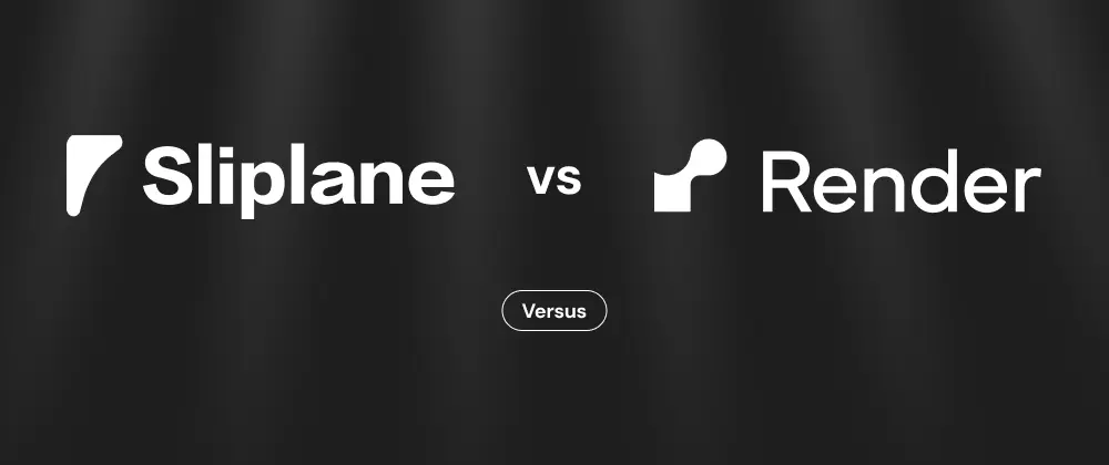 Sliplane vs. Render in 2026
